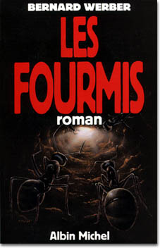 Les Fourmis - BERNARD WERBER