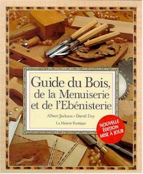 Guide du bois, de la menuiserie et de... - JACKSON - DAY