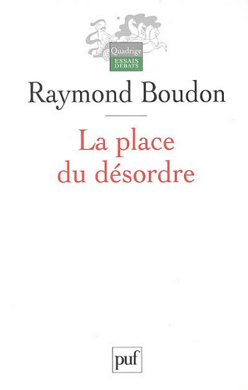 La Place du désordre 3e éd. - RAYMOND BOUDON