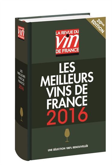 Les Meilleurs vins de France 2016 - COLLECTIF