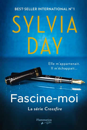Crossfire T.04 Fascine-moi - SYLVIA DAY