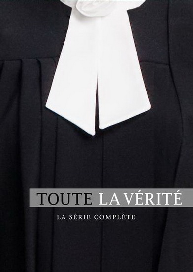 Toute la vérité (Série complète) - TOUTE LA VÉRITÉ