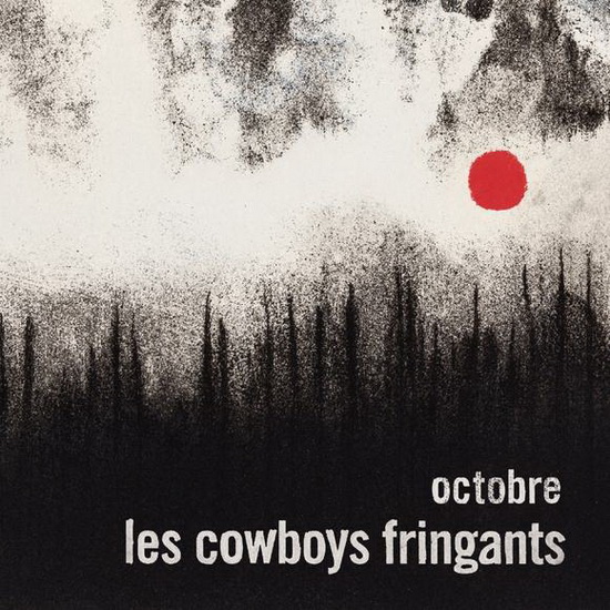 Octobre - COWBOYS FRINGANTS (LES)
