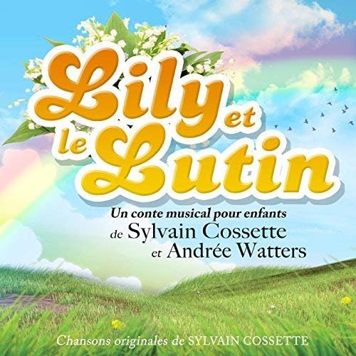 Lily et le Lutin - COMPILATION
