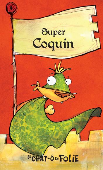 Super Coquin #27 - ALAIN M BERGERON & AL