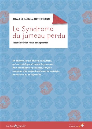 Le Syndrome du jumeau perdu 2e éd. - ALFRED R AUSTERMANN - BETTINA
