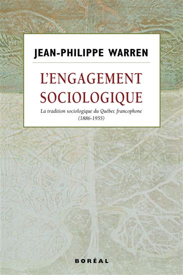L'Engagement sociologique - JEAN-PHILIPPE WARREN