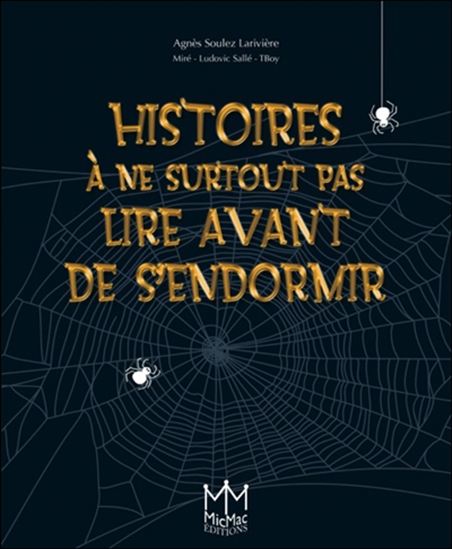 Histoires à ne surtout pas lire avant de s&#39;endormir - COLLECTIF