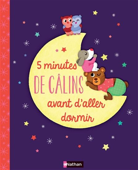 5 minutes de câlins avant d&#39;aller dormir Cof. - DELPHINE GRAVIER-BADREDDINE - M ALLIROL