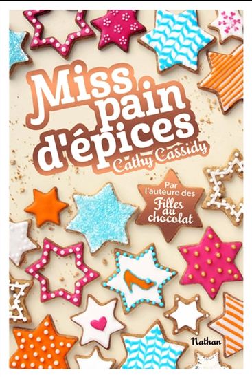 Miss pain d&#39;épices - CATHY CASSIDY