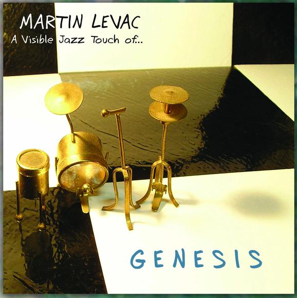 A Visible Jazz Touch of Genesis - LEVAC MARTIN