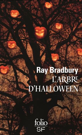 L&#39;Arbre d&#39;Halloween - RAY BRADBURY