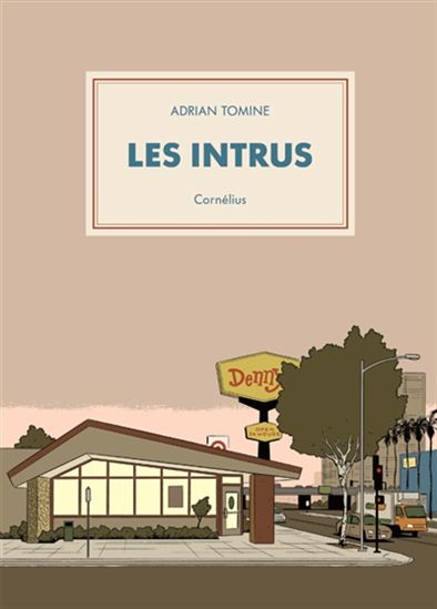 Les Intrus - ADRIAN TOMINE