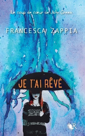 Je t&#39;ai rêvé - FRANCESCA ZAPPIA