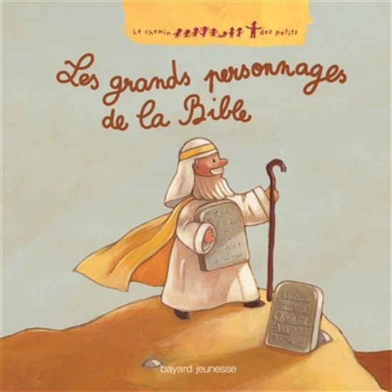 Les Grands personnages de la Bible - NIRHAM TERVUREN & AL