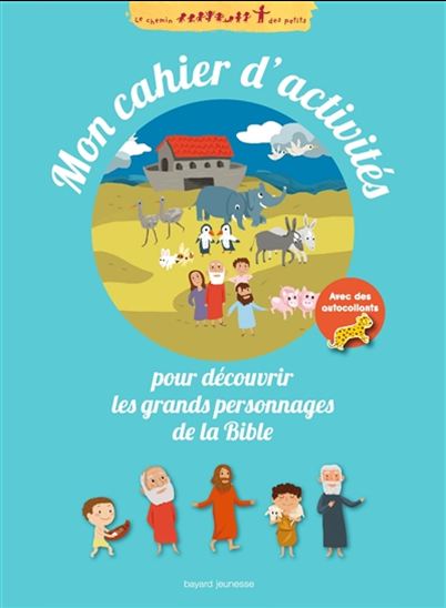 Mon cahier d&#39;activités pour découvrir les personnages de la Bible - CHARLOTTE ROEDERER