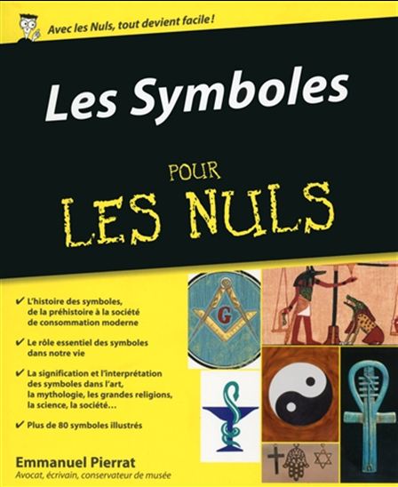 Les Symboles pour les nuls - EMMANUEL PIERRAT