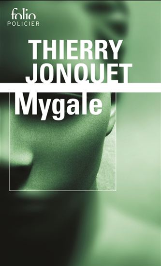 Mygale N. éd. - THIERRY JONQUET