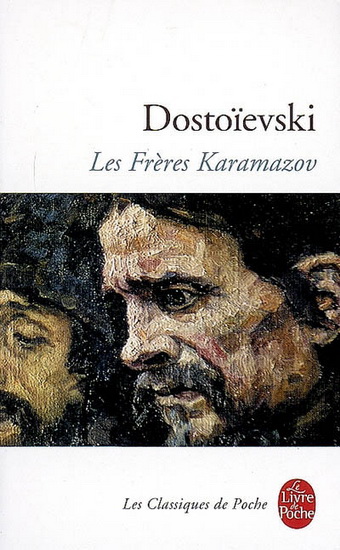 Les Frères Karamazov - F DOSTOIEVSKI