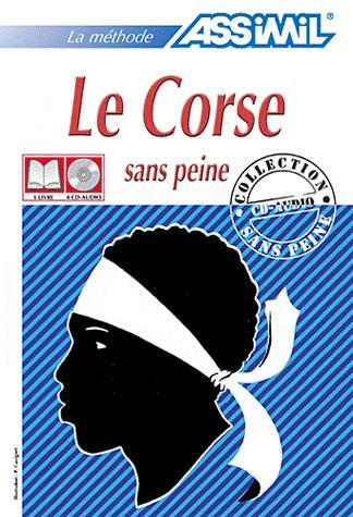 Le Corse sans peine - PASCAL MARCHETTI