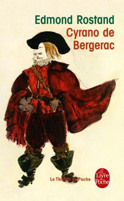 Cyrano de Bergerac - EDMOND ROSTAND