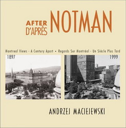After Notman/ D'après Notman - ANDRZEJ MACIEJEWSKI