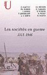 Les Sociétés en guerre 1911-1946 - COLLECTIF