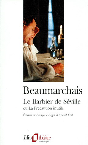 Le Barbier de Séville - BEAUMARCHAIS