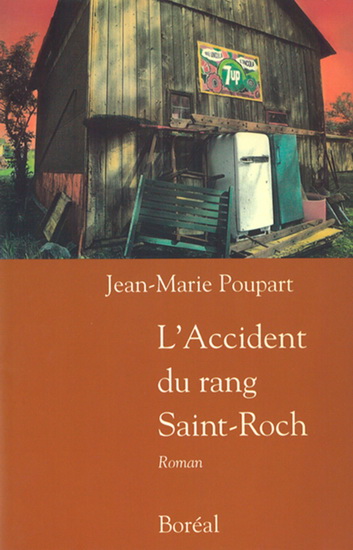 L&#39;Accident du rang Saint-Roch - JEAN-M POUPART