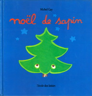 Noël de sapin - MICHEL GAY