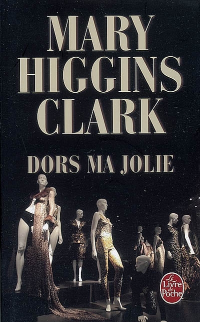 Dors ma jolie - MARY HIGGINS CLARK