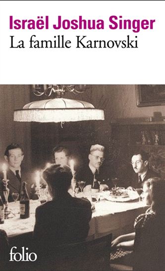 La Famille Karnovski - ISRAEL JOSHUA SINGER