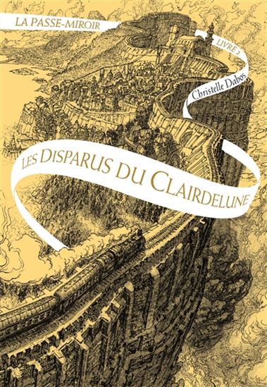 Les Disparus du Clairdelune #02 - CHRISTELLE DABOS