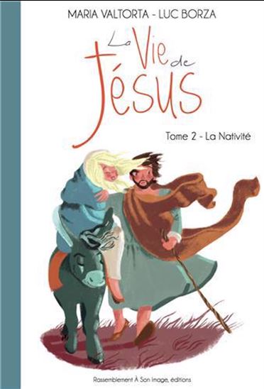 La Nativité #02 - LUC BORZA - AGNÈS YVAN