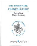 Dictionnaire français-turc - CYBELE BERK - MICHEL MEVLUT BOZDÉMIR