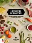 L'Essentiel de Chartier : l'ABC des harmonies aromatiques en table et en cuisine - FRANÇOIS CHARTIER