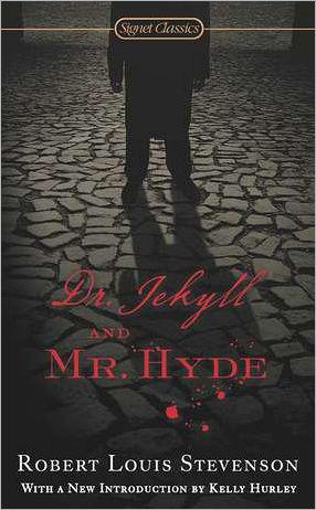 Dr. Jekyll and Mr. Hyde - ROBERT LOUIS STEVENSON