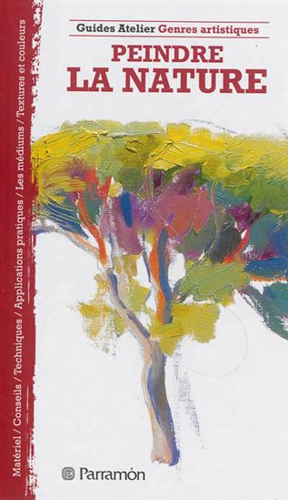 Peindre la nature - MERCEDES BRAUNSTEIN