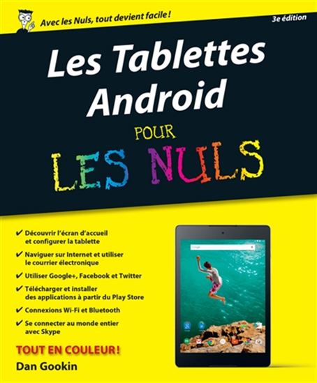 Les Tablettes Android pour les nuls 3e éd. - DAN GOOKIN