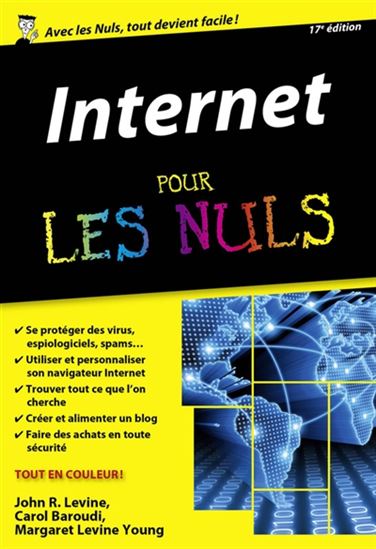 Internet pour les nuls N. éd. - JOHN R LEVINE & AL