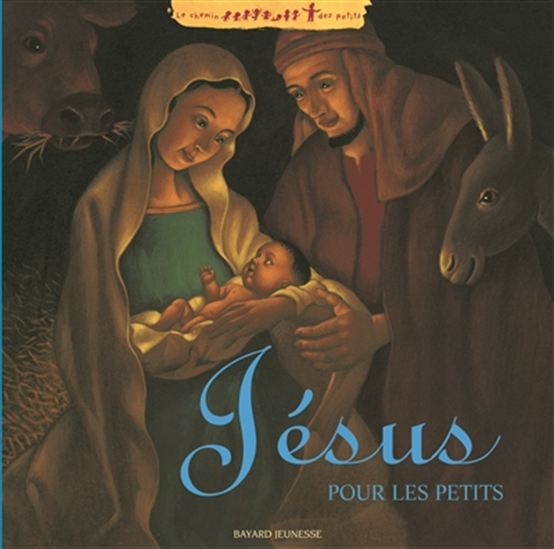 Jésus pour les petits - MARIE-HÉLÈNE DELVAL - FRANÇOIS ROCA