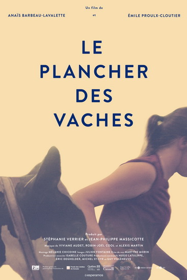 Le Plancher des vaches - BARBEAU-LAVALETTE ANAÏS PROULX-CLOUTIER