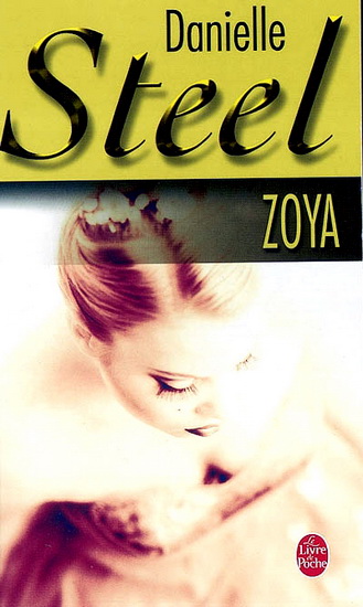 Zoya - DANIELLE STEEL