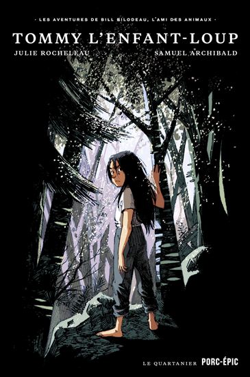 Tommy l'enfant-loup - SAMUEL ARCHIBALD - JULIE ROCHELEAU