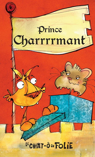 Prince Charrrrmant #28 - ALAIN M BERGERON - FIL ET JULIE
