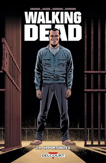 Opportunités #24 - ROBERT KIRKMAN - CHARLIE ADLARD