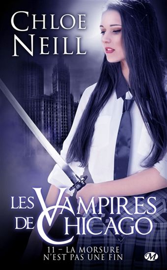 La Morsure n'est pas une fin #11 - CHLOE NEILL