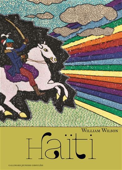 Haïti : une île sous le vent - WILLIAM WILSON