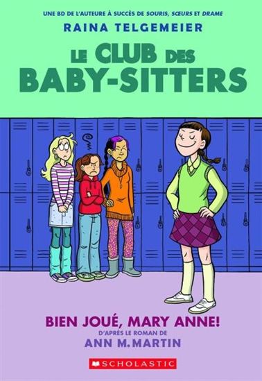 Bien joué, Mary Anne ! #03 - ANN M MARTIN - RAINA TELGEMEIER