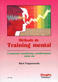 Méthode de training mental - KURT TEPPERWEIN